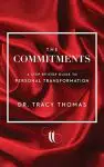 Book Release: “The Commitments” Will Revolutionize Your Emotions and Intentions